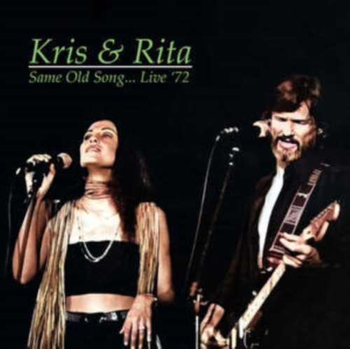 Picture of Kris Kristofferson/rita Coolidge - Same Old Song Live 1972 CD