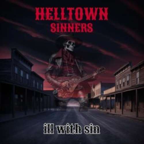 Picture of Helltown Sinners - Ill With Sin CD