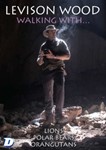 Levison Wood: Walking With - Levison Wood