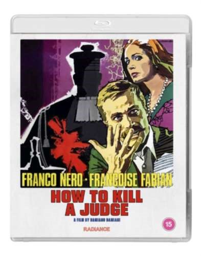 How To Kill A Judge - Franco Nero
