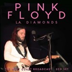 Pink Floyd - L.a. Diamonds: West Coast Broadcast