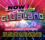 Various - NOW Presents...Clubland
