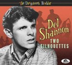 Del Shannon - Two Silhouettes: Drugstore's Rockin'