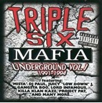 Three 6 Mafia - Underground 1