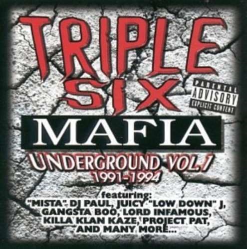 Three 6 Mafia - Underground 1