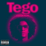 Tego Calderon - Abayarde
