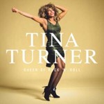 Tina Turner - Queen Of Rock 'n' Roll