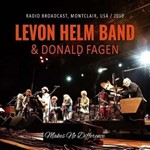 Levon Helm Band/donald Fagen - Makes No Difference
