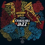 Various - Chakalaka Jazz