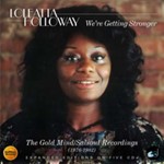 Loleatta Holloway - We're Getting Stronger