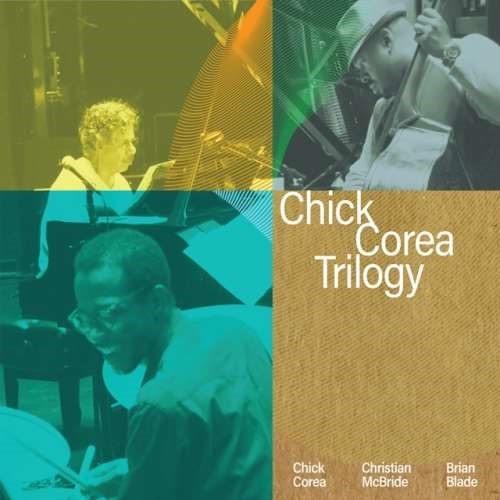 Chick Corea Trilogy - Trilogy: Deluxe