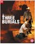 Three Burials Of Melquiades Estrada - Tommy Lee Jones