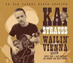 Kai Strauss - Wailin In Vienna