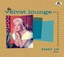 Peggy Lee - The Velvet Lounge - Fever