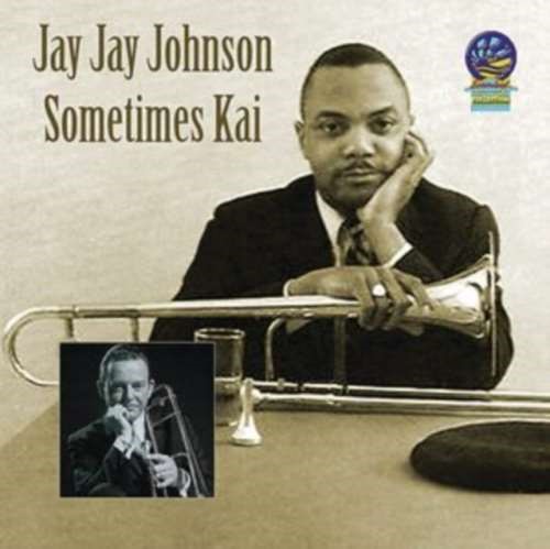 Jay Jay Johnson - Sometimes Kai