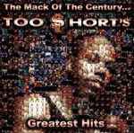 Too Short - Mack Of The Century: Greatest Hits