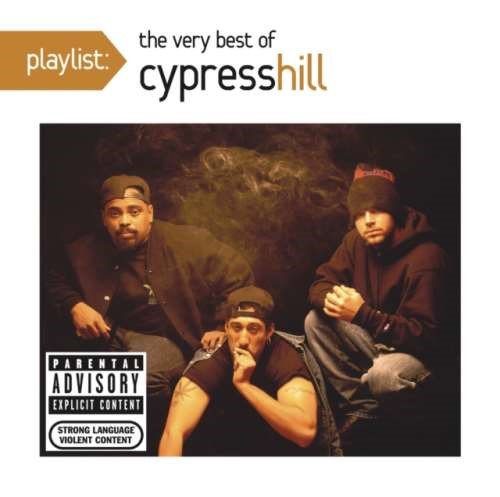 Cypress Hill - Playlist: Very Best