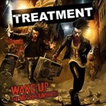 The Treatment - Wake Up The Neighborhood