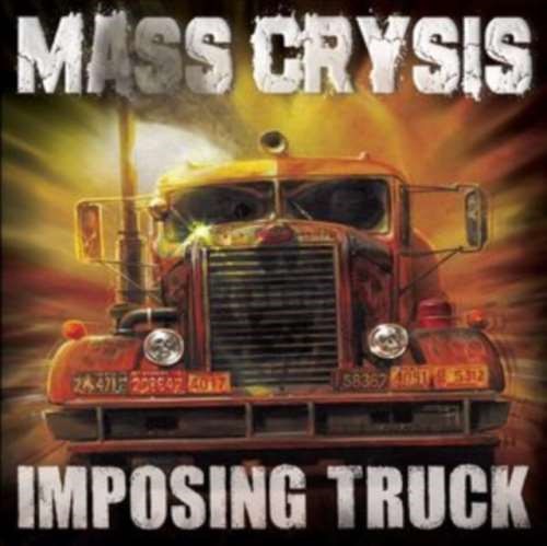 Mass Crysis - Imposing Truck