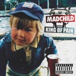 Madchild - King Of Pain