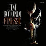 Jim Rotondi - Finesse