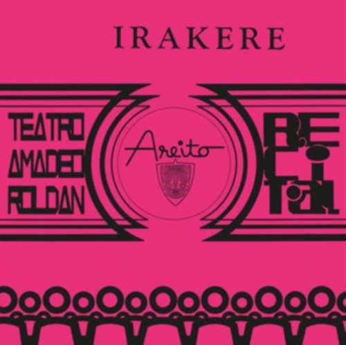 Grupo Irakere - Teatro Amadeo Roldan Recita