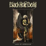 Black Hole Deity - Lair Of Xenolich