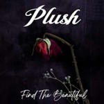 Plush - Find The Beautiful Ep