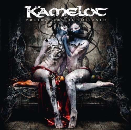 Kamelot - Poetry For The Poisoned