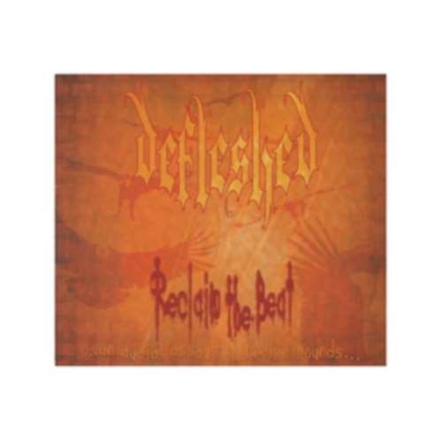 Defleshed - Reclaim The Beat