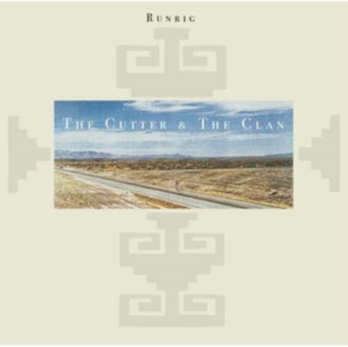 Runrig - The Cutter & The Clan
