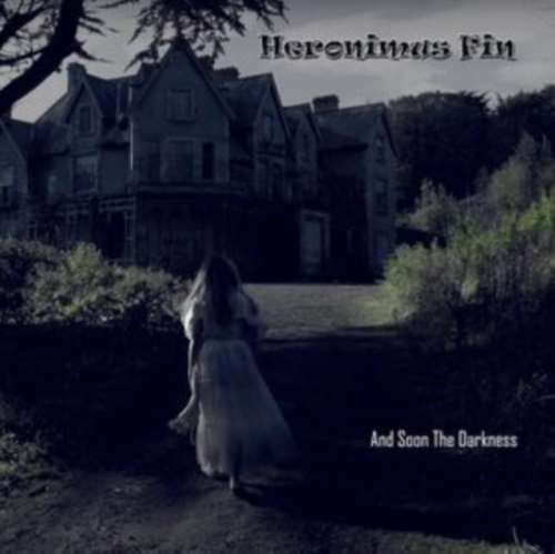 Heronimus Fin - And Soon The Darkness