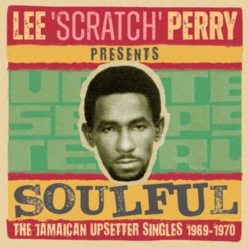 Various - Lee Scratch Perry Presents Soulful