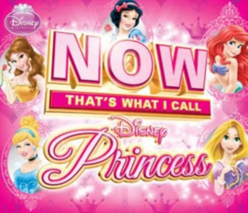 Various - Now That's What I Call Disney Princ