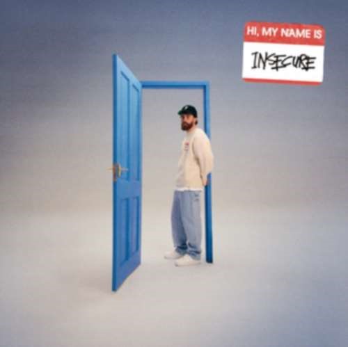 Sam Tompkins - Hi, My Name Is Insecure.