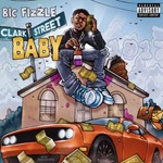 Bic Fizzle - Clark Street Baby