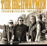 The Highwaymen - Transmission Impossible