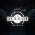Masaki - Feed The Flame