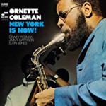 Ornette Coleman - New York Is Now!