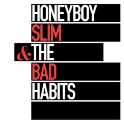 Honeyboy Slim/bad Habits - Honeyboy Slim/bad Habits