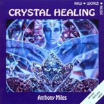 Picture of Anthony Miles - Crystal Healing Used CD