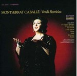 Montserrat Caballé - Verdi Rarities