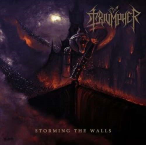 Triumpher - Storming The Walls