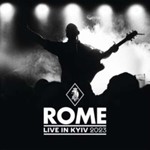 Rome - Live In Kyiv 2023