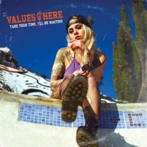 Values Here - Take Your Time