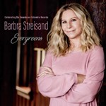 Barbra Streisand - Evergreens: Celebrating Six Decades