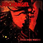 Archangel - Total Dark Sublime
