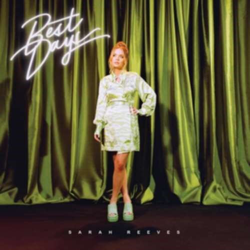 Sarah Reeves - Best Days