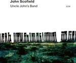 John Scofield - Uncle Johns Band