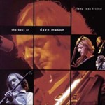 Dave Mason - Long Lost Friend